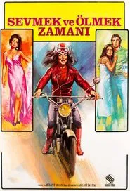 Sevmek ve Ölmek Zamanı movie poster