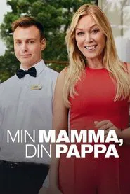Poster da série Min mamma, din pappa