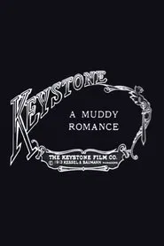 A Muddy Romance movie poster