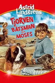 Tjorven, Batsman, and Moses movie poster