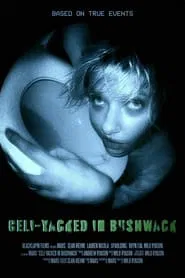Celi-Yacked in Bushwack movie poster