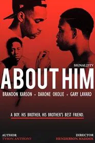 About Him tv show poster