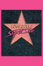 Lovedolls Superstar movie poster
