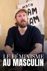 Männer und Feminismus. Geht das? movie poster
