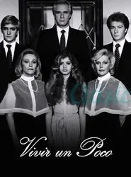 Vivir un poco tv show poster