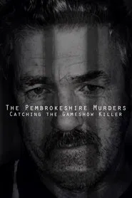 The Pembrokeshire Murders: Catching the Gameshow Killer movie poster