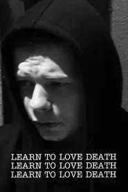 Learn to Love Death movie poster