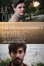 La ciudad entre nosotros movie poster