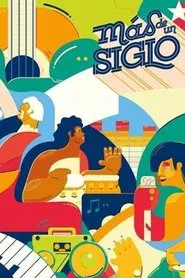 Mas De Un Siglo movie poster