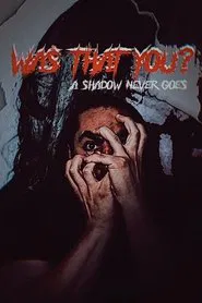 Was That You ? movie poster