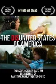 The Disunited States of America movie poster