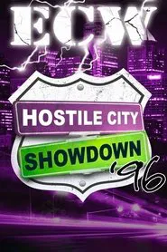 ECW Hostile City Showdown 1996 movie poster