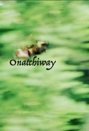 Onatchiway movie poster