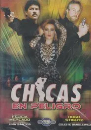 Chicas en peligro movie poster
