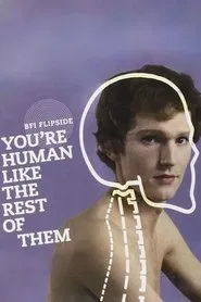 Poster do filme You're Human Like the Rest of Them