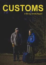 Customs movie poster