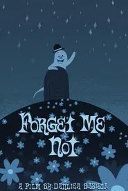 Forget Me Not movie poster