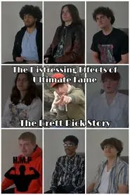 The Distressing Effects of Ultimate Fame: The Brett Pick Story movie poster