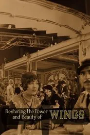 Restoring the Power and Beauty of 'Wings' movie poster