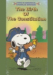 The Birth of the Constitution movie poster
