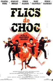 Flics de Choc movie poster