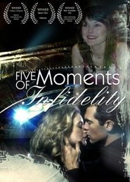 Five Moments of Infidelity movie poster