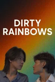 Dirty Rainbows tv show poster
