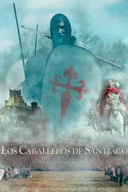 Poster do filme Knights of Santiago