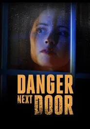 Poster do filme Danger Next Door