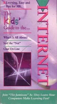 The Kids' Guide to the Internet movie poster