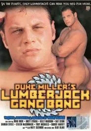 Duke Miller's Lumberjack Gang Bang movie poster
