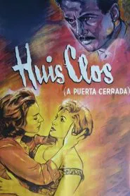 Poster do filme Huis Clos (A puerta cerrada)