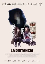 La distancia movie poster