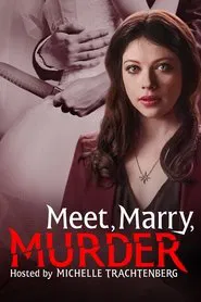 Meet, Marry, Murder tv show poster