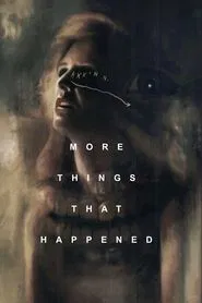 More Things That Happened movie poster
