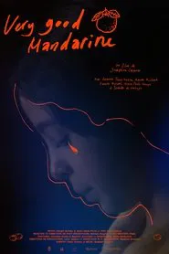 Poster do filme Very Good Mandarine