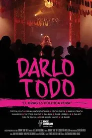 Darlo todo movie poster