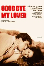Elveda Sevgilim movie poster