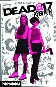 Poster do filme Dead@17: Rebirth
