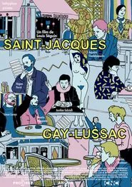 Saint-Jacques Gay-Lussac movie poster