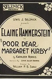 Poster do filme Poor, Dear Margaret Kirby