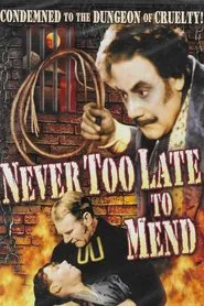 It's Never Too Late to Mend movie poster