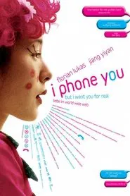 I Phone You movie poster