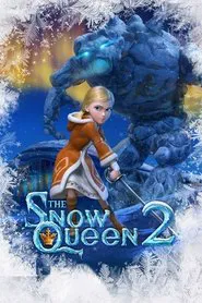 The Snow Queen 2: Refreeze movie poster