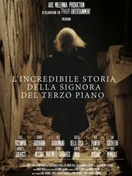 L'incredibile storia della signora del terzo piano movie poster