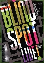 Blind Spot Live! movie poster