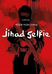 Jihad Selfie movie poster