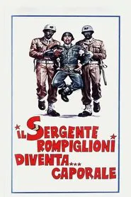 Il sergente Rompiglioni diventa... caporale movie poster