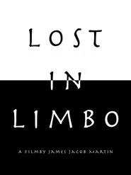 Lost in Limbo movie poster