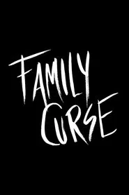 Family Curse movie poster